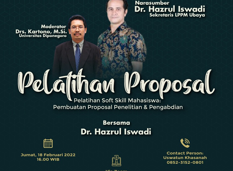 Pelatihan Soft Skill Mahasiswa: Pembuatan Proposal Penelitian & Pengabdian bersama Dr. Hazrul Iswadi