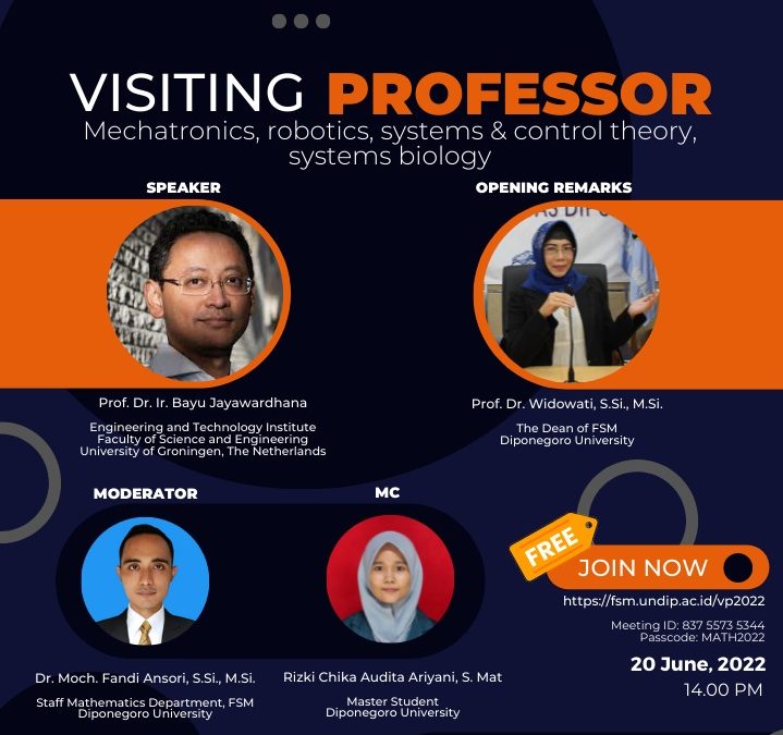 VISITING PROFESSOR Mechatronics, Robotics, System, & Control Theory by Prof. Dr. ir. Bayu Jayawardhana  Engineering and Technology Institute, Faculty of Science and Engineering, University of Groningen, The Netherlands