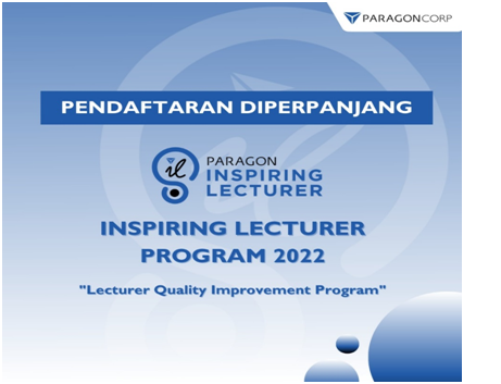 Pendaftaran Inspiring Lecturer Paragon 2022 Diperpanjang