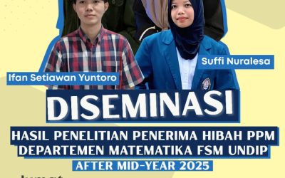 Diseminasi Hasil Penelitian Penerima Hibah PPM Departemen Matematika FSM UNDIP After Mid-Year 2025